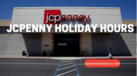 jcpenney holiday hours 2023